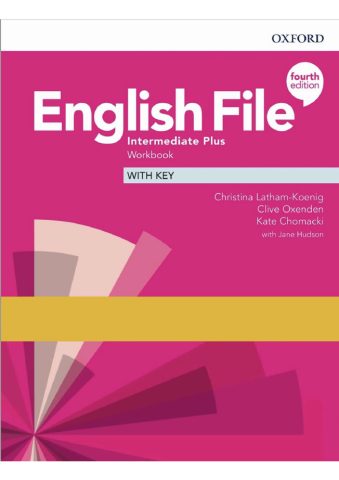 EnglishFile_4th_edition_Intermediate_Plus_Workbook